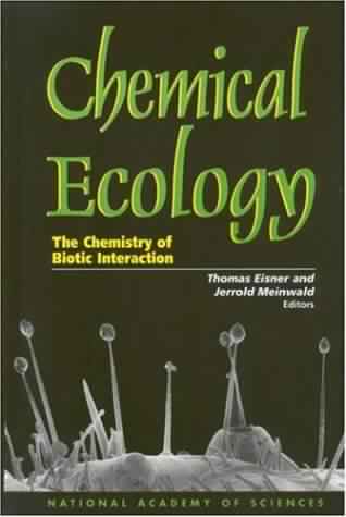Chemical Ecology The Chemistry Of Biotic Interaction
