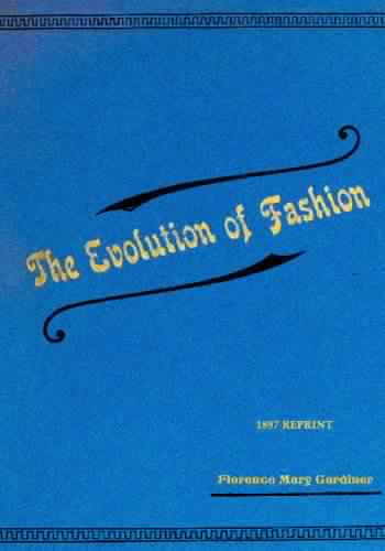 The Evolution Of Fashion | Download free books legally